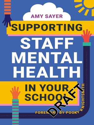 cover image of Supporting Staff Mental Health in Your School